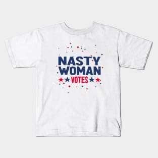 nasty woman votes Kids T-Shirt